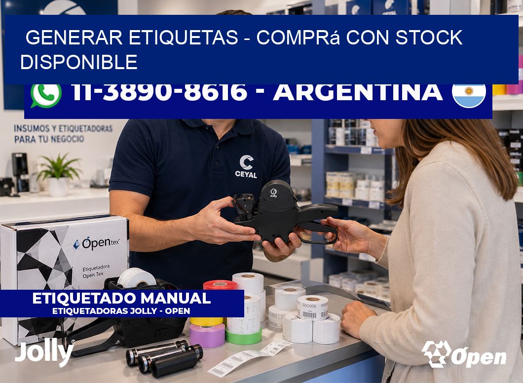 GENERAR ETIQUETAS - Comprá con stock disponible