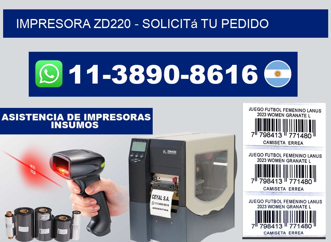 IMPRESORA ZD220 - Solicitá tu pedido