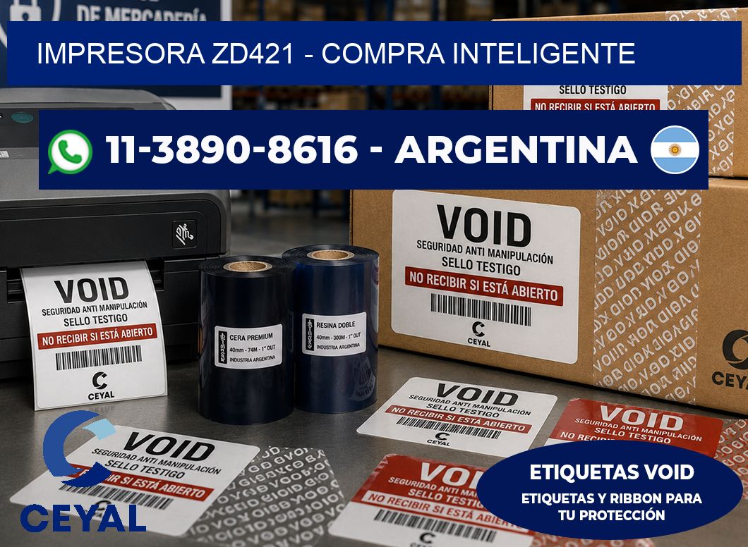 IMPRESORA ZD421 - Compra inteligente