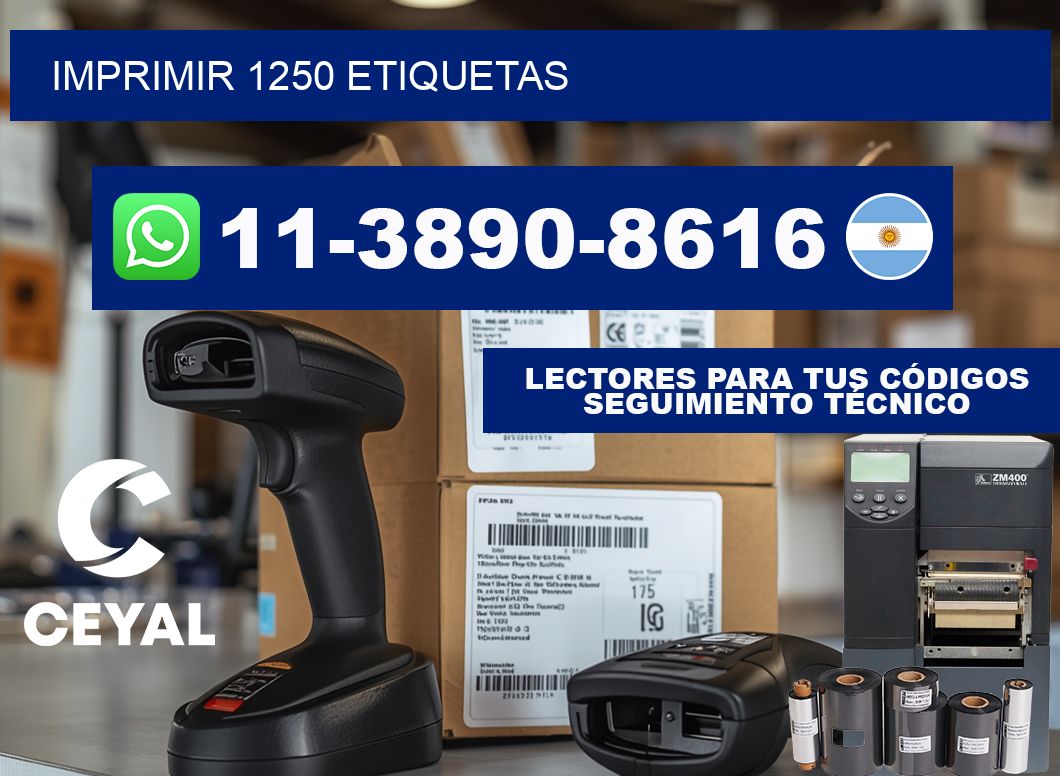 IMPRIMIR 1250 ETIQUETAS