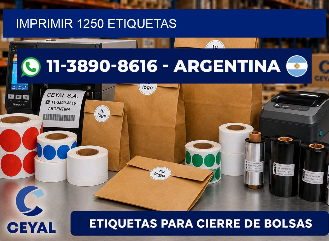 IMPRIMIR 1250 ETIQUETAS