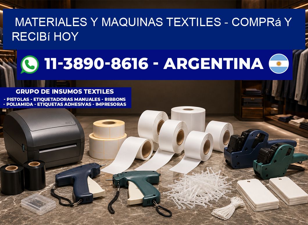 MATERIALES Y MAQUINAS TEXTILES – Comprá y recibí hoy
