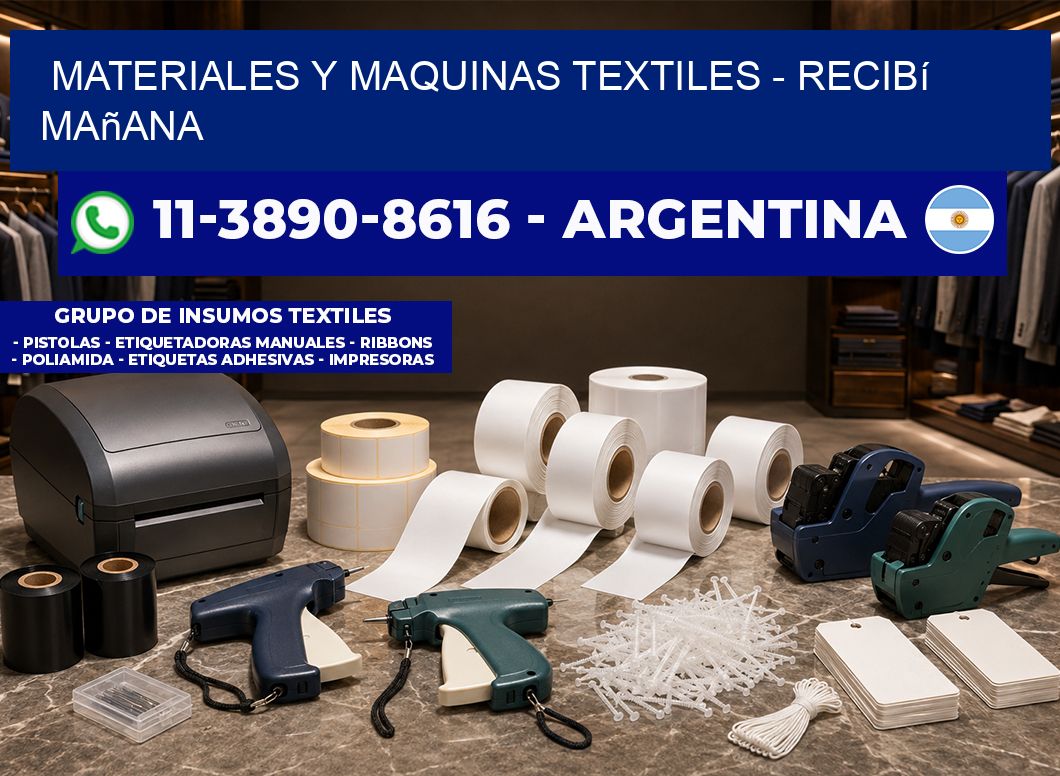MATERIALES Y MAQUINAS TEXTILES - recibí mañana