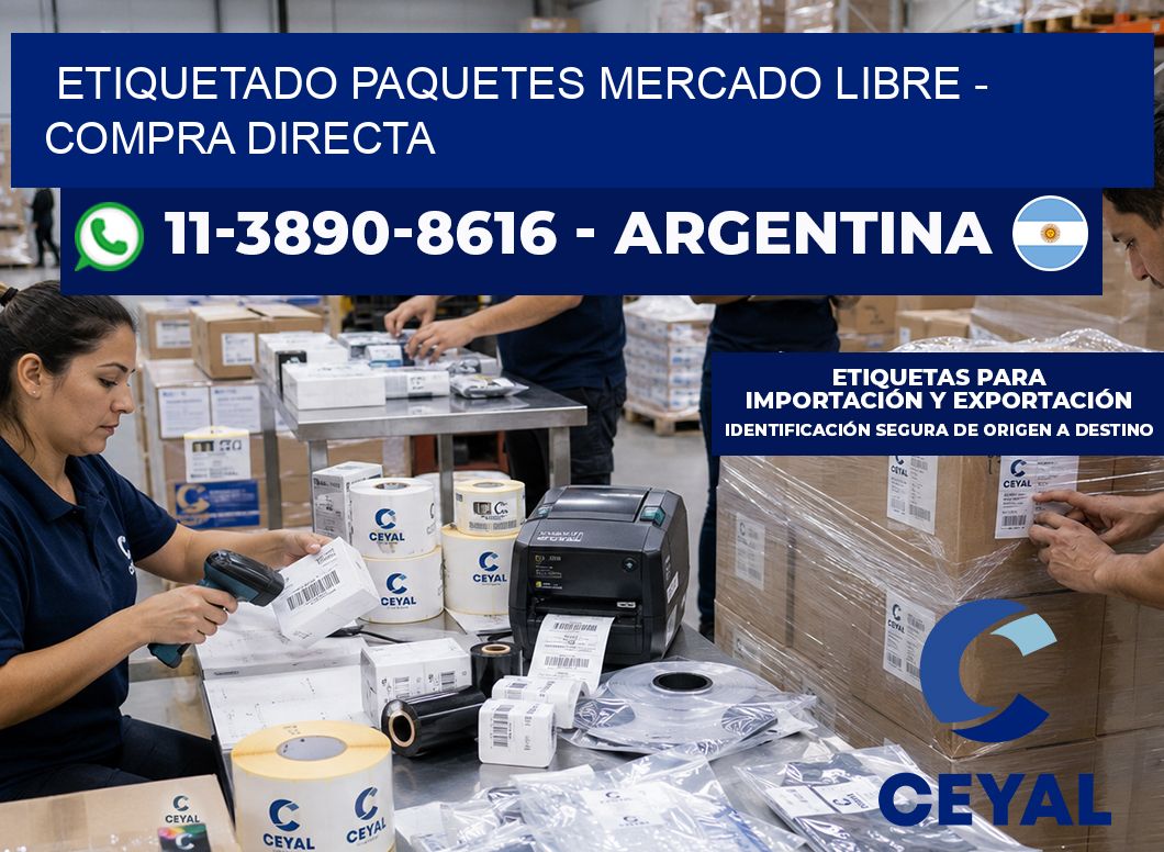 etiquetado paquetes mercado libre - Compra directa