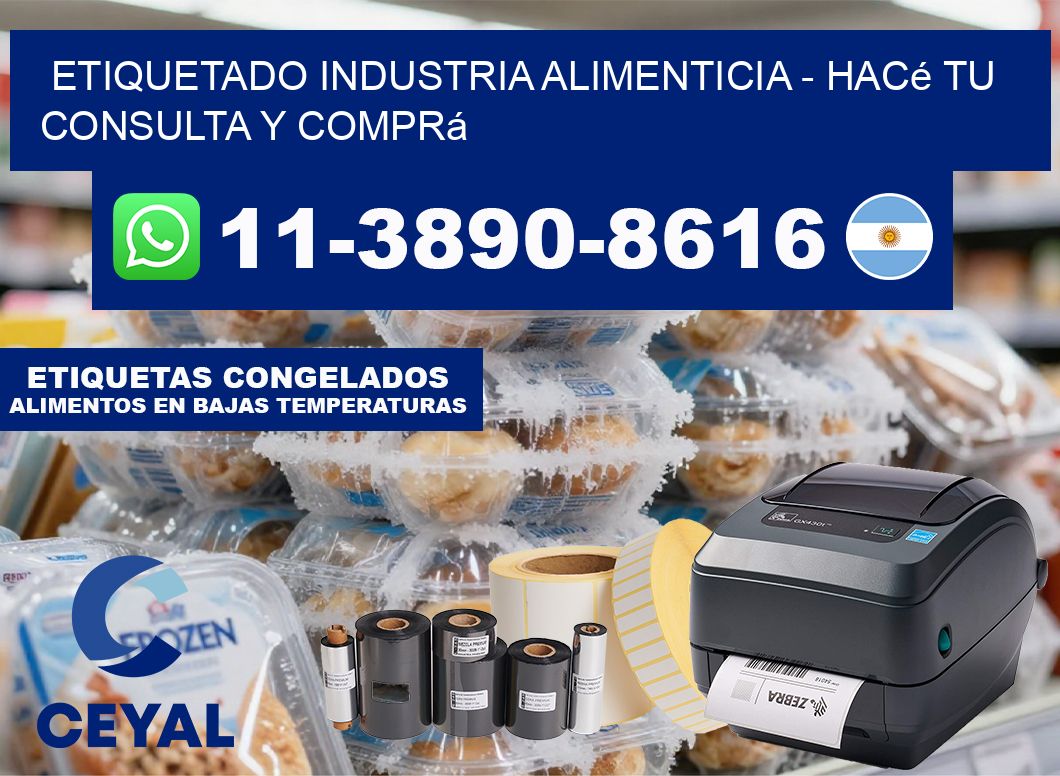 ETIQUETADO INDUSTRIA ALIMENTICIA – Hacé tu consulta y comprá