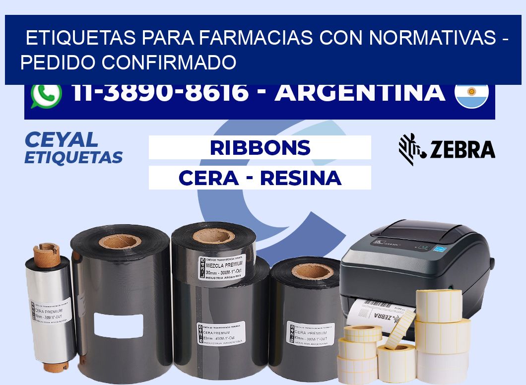 ETIQUETAS PARA FARMACIAS CON NORMATIVAS - Pedido confirmado