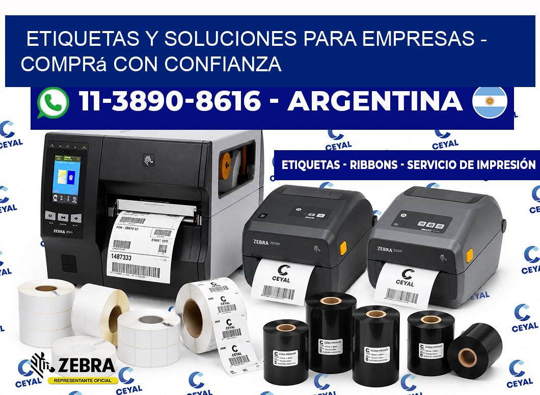 ETIQUETAS Y SOLUCIONES PARA EMPRESAS - Comprá con confianza