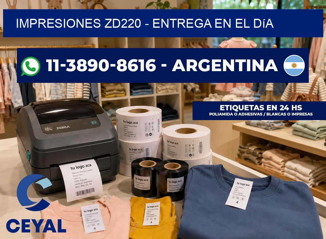 Impresiones ZD220 – Entrega en el día